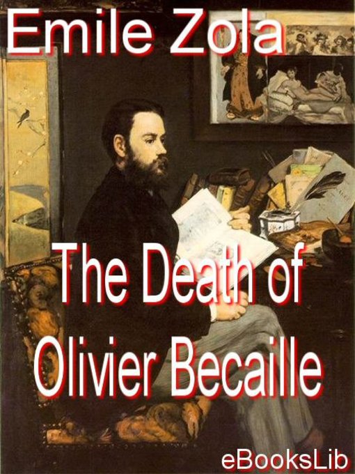 Title details for The Death of Olivier Becaille by Émile Zola - Available
